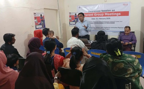 ফেনীতে ক্লাবফুট আক্রান্ত শিশুদের অভিভাবকদের নিয়ে সচেতনতামূলক সভা